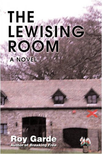 Cover for Roy Jones · The Lewising Room: a Novel (Pocketbok) (2008)