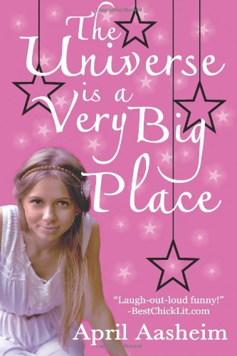 Cover for April Aasheim · The Universe is a Very Big Place (Paperback Bog) (2013)