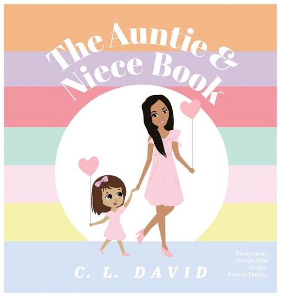 Cover for C L David · The Auntie and Niece Book (Hardcover Book) (2021)