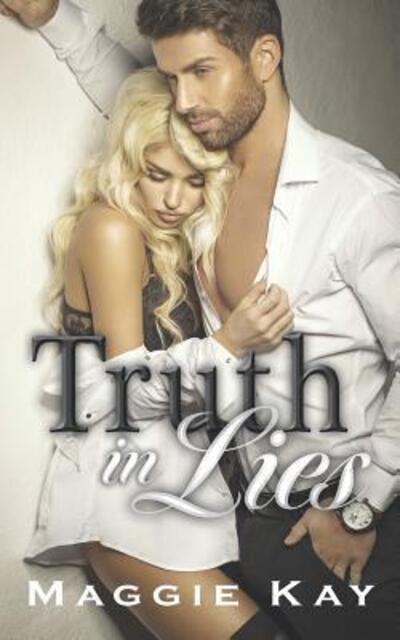 Cover for Maggie Kay · Truth in Lies (Paperback Book) (2019)