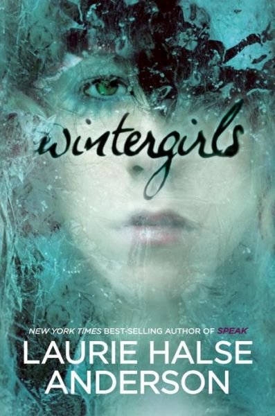 Cover for Laurie Halse Anderson · Wintergirls (Hardcover bog) [First edition] (2009)