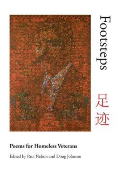 Cover for Paul Nelson and friends · Footsteps Poems for Homeless Veterans (Paperback Book) (2016)