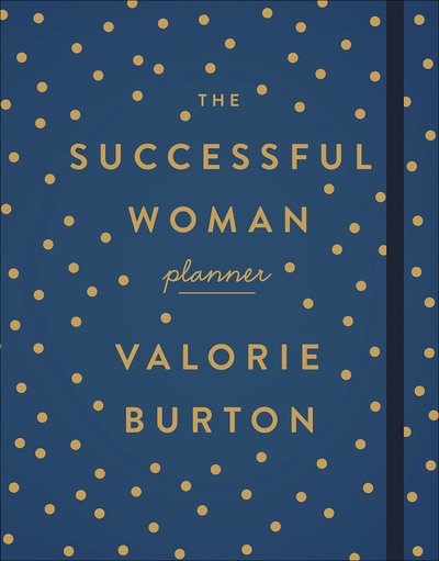 Cover for Valorie Burton · The Successful Woman Planner (Book) (2018)