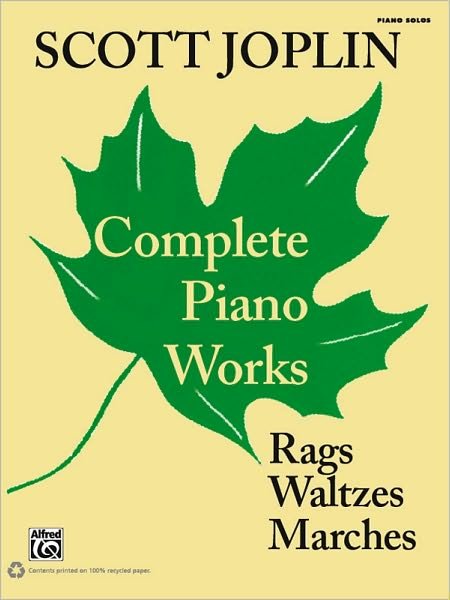 Complete Piano Works - Scott Joplin - Livros - Alfred Publishing Co Inc.,U.S. - 9780739073100 - 8 de junho de 2011