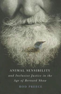 Cover for Rod Preece · Animal Sensibility and Inclusive Justice in the Age of Bernard Shaw (Paperback Book) (2012)