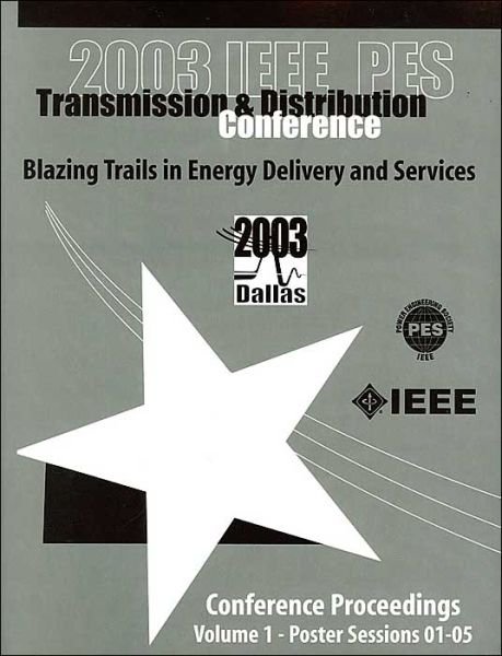 Cover for Ieee · 2003 IEEE / Pes Transmission and Distribution Conference &amp; Exposition (Hardcover Book) (2003)