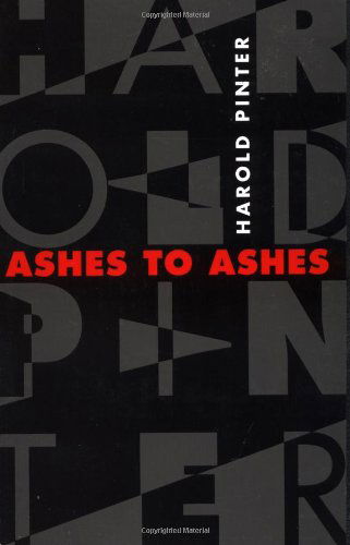 Ashes to Ashes - Harold Pinter - Books - Avalon Travel Publishing - 9780802135100 - March 14, 1997