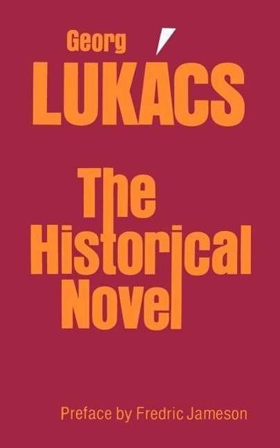 The Historical Novel - Georg Lukacs - Boeken - University of Nebraska Press - 9780803279100 - 1 april 1983