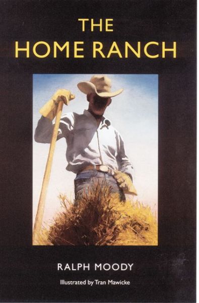 Cover for Ralph Moody · The Home Ranch (Paperback Book) [New edition] (1994)