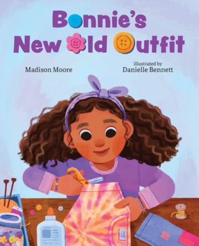 Cover for Madison Moore · Bonnies New Old Outfit (Hardcover Book) (2022)
