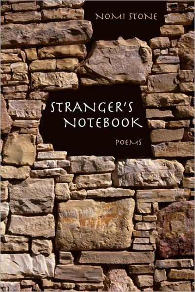 Cover for Nomi Stone · Stranger's Notebook: Poems (Paperback Book) (2008)