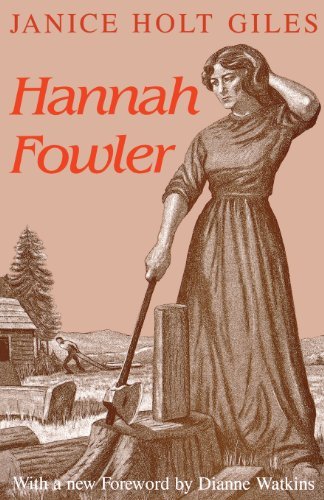 Hannah Fowler - Janice Holt Giles - Boeken - The University Press of Kentucky - 9780813108100 - 18 augustus 1992