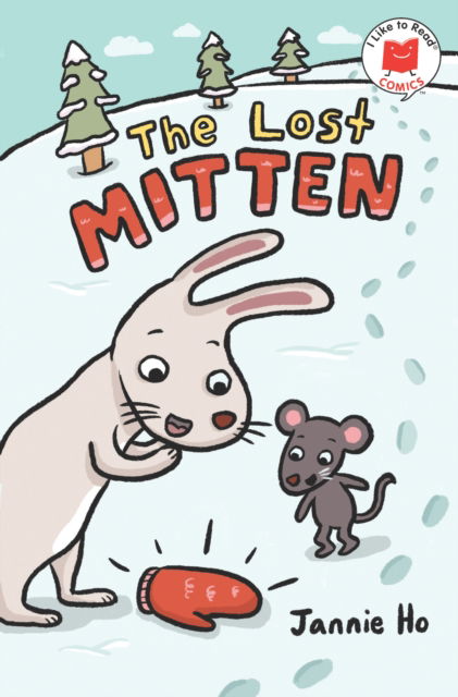 Cover for Jannie Ho · The Lost Mitten - I Like to Read Comics (Taschenbuch) (2024)