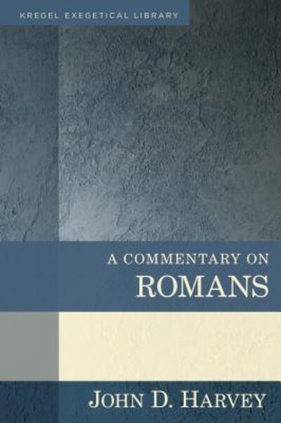 Cover for John Harvey · A Commentary on Romans (Hardcover Book) (2019)