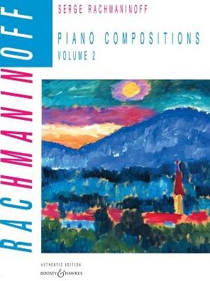 Piano Compositions Volume 2 - Sergei Rachmaninoff - Kirjat - Boosey & Hawkes Music Publishers Ltd - 9780851629100 - sunnuntai 1. helmikuuta 2004