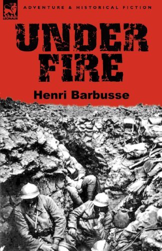 Cover for Henri Barbusse · Under Fire (Pocketbok) (2011)