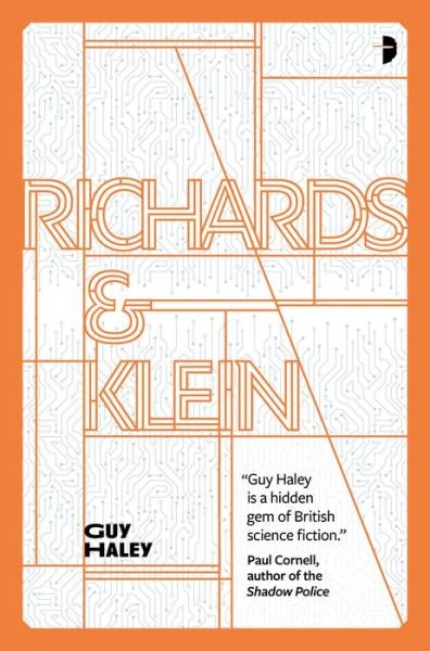 Cover for Guy Haley · Richards &amp; Klein - Richards and Klein (Pocketbok) [New edition] (2021)