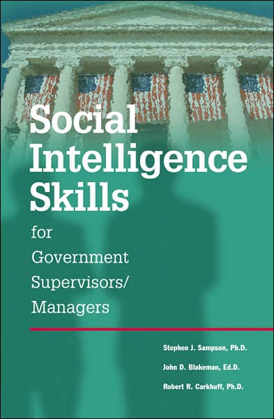 Cover for Stephen Sampson · Social Intelligence Skills for Government Managers (Paperback Book) (2007)