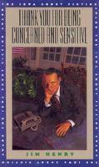 Cover for Jim Henry · Thank You for Being Concerned and Sensitive (Hardcover Book) (1997)