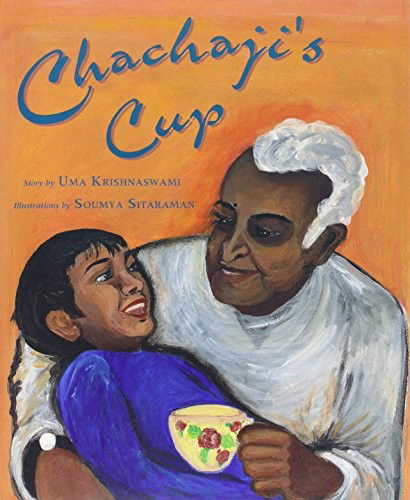 Chachaji's Cup - Uma Krishnaswami - Książki - Lee & Low Books Inc. - 9780892392100 - 15 września 2015