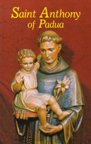 Cover for Catholic Book Publishing Co · Saint Anthony of Padua: Our Franciscan Friend. (Paperback Book) [Revised edition] (1991)