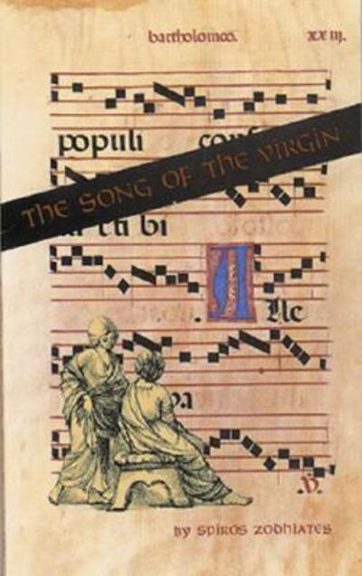 Cover for Spiros Zodhiates · The Song of the Virgin: An Exposition of Luke 1:28, 46-55 (Paperback Book) (1978)