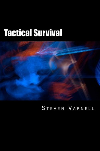 Tactical Survival - Steven Varnell - Livros - Steven Varnell - 9780985382100 - 22 de março de 2012