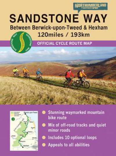 Cover for Ted Liddle · Sandstone Way Cycle Route Map - Northumberland: Between Berwick Upon Tweed and Hexham (Landkarten) (2015)