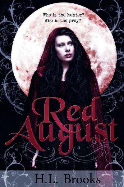 Cover for H L Brooks · Red August (Pocketbok) (2016)