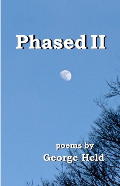 Cover for George Held · Phased II (Paperback Book) (2016)