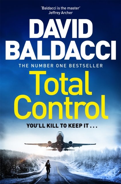 Cover for David Baldacci · Total Control: A pulse-pounding thriller from the number one bestseller (Paperback Bog) (2025)