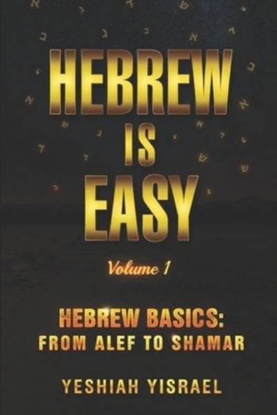 Cover for Yeshiah Yisrael · Hebrew is Easy (Paperback Bog) (2019)