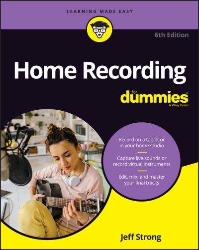 Cover for Jeff Strong · Home Recording For Dummies (Paperback Book) (2020)