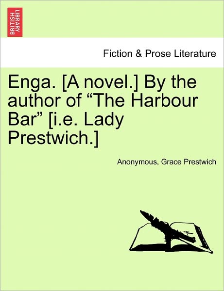 Cover for Anonymous · Enga. [a Novel.] by the Author of (Paperback Book) (2011)
