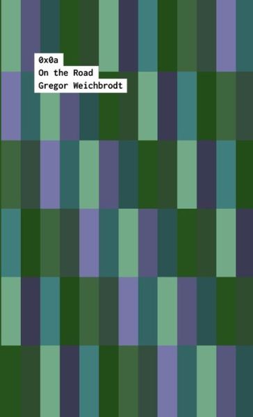 Cover for Gregor Weichbrodt · On the Road (Paperback Book) (2014)