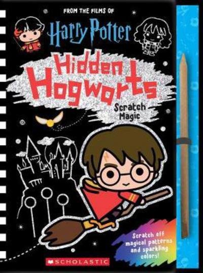 Cover for Scholastic · Hidden Hogwarts: Scratch Magic - Harry Potter (Innbunden bok) (2018)