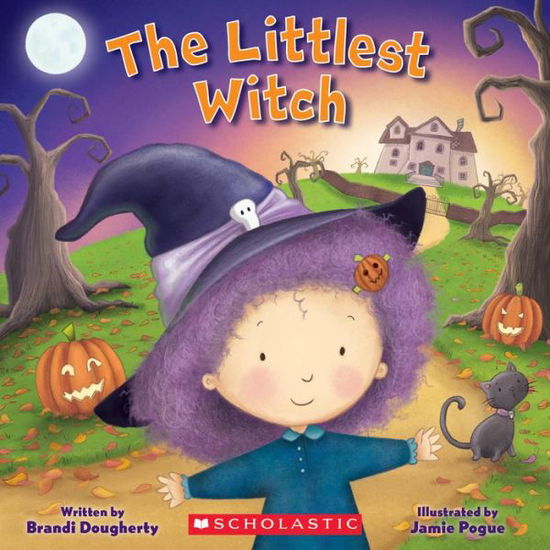 Cover for Brandi Dougherty · The Littlest Witch (A Littlest Book) (Paperback Book) (2019)