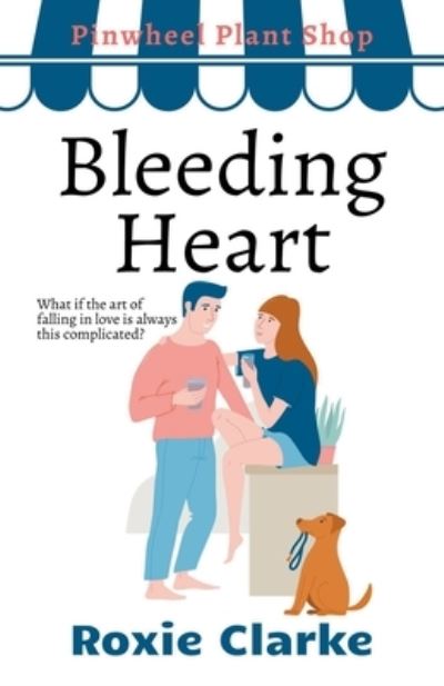 Cover for Roxie Clarke · Bleeding Heart (Paperback Book) (2020)