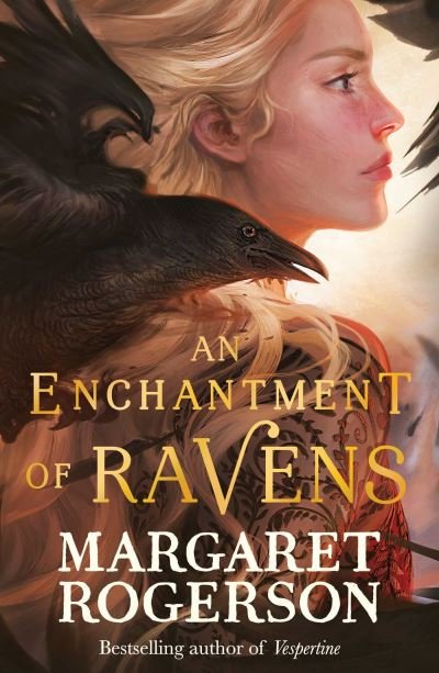 Cover for Margaret Rogerson · An Enchantment of Ravens: An instant New York Times bestseller (Paperback Book) (2022)