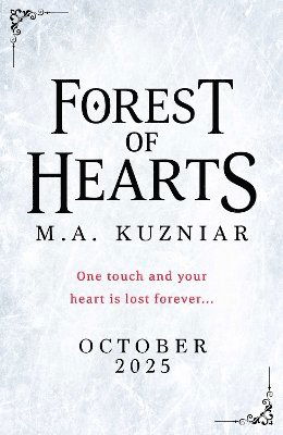 Cover for M.A. Kuzniar · Forest of Hearts (Paperback Book) [Export edition] (2025)