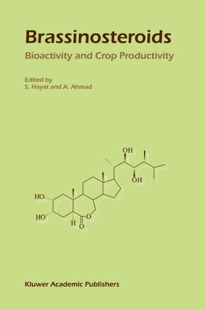 Cover for S Hayat · Brassinosteroids: Bioactivity and Crop Productivity (Hardcover Book) [2004 edition] (2003)