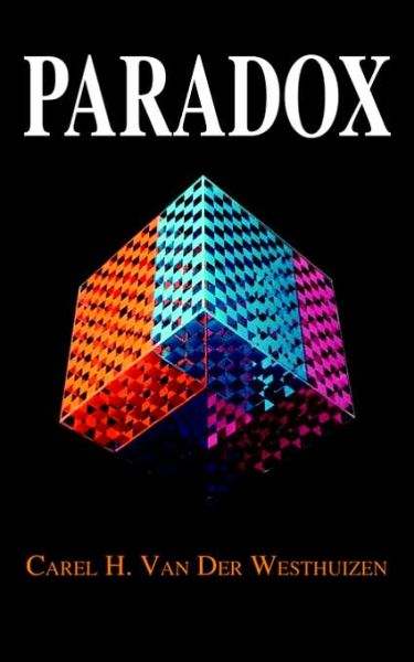 Cover for Carel H. Van Der Westhuizen · Paradox (Paperback Book) (2002)