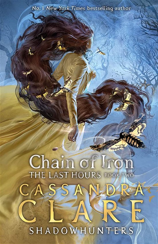 Cover for Cassandra Clare · The Last Hours: Chain of Iron - The Last Hours (Gebundenes Buch) (2021)