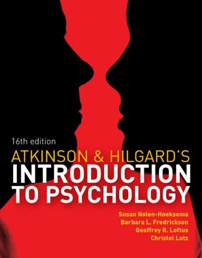Atkinson and Hilgard's Introduction to Psychology - Nolen-Hoeksema, Susan (Yale University) - Bøger - Cengage Learning EMEA - 9781408044100 - 7. april 2014