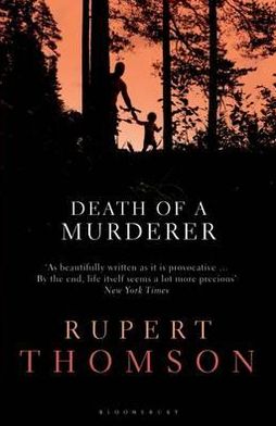 Cover for Rupert Thomson · Death of a Murderer (Paperback Book) (2012)