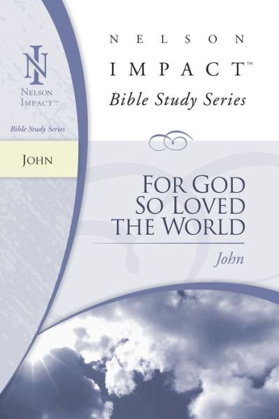 Cover for Zondervan · John - Nelson Impact Bible Study Guide (Taschenbuch) (2005)