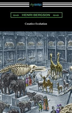 Creative Evolution - Henri Bergson - Livros - Digireads.com - 9781420978100 - 27 de novembro de 2021