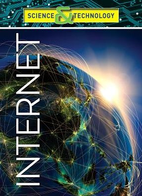 Cover for Mason Crest · Internet - Science and Technology (Hardcover Book) (2019)