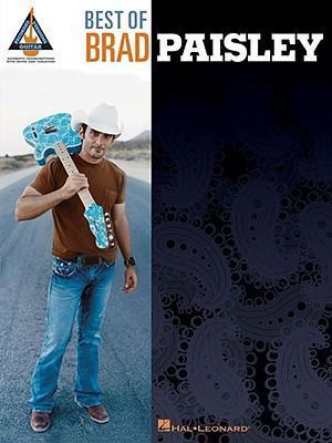 Best of Brad Paisley - Brad Paisley - Books - Hal Leonard Corporation - 9781423456100 - August 1, 2008