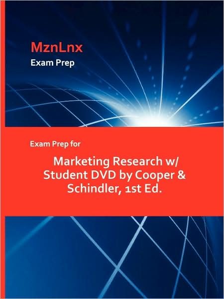 Cover for Cooper &amp; Schindler, &amp; Schindler · Exam Prep for Marketing Research W/ Student DVD by Cooper &amp; Schindler, 1st Ed. (Paperback Bog) (2009)